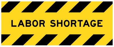 Labor shortage sign